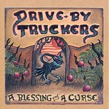 Drive-By Truckers - A Blessing And A Curse