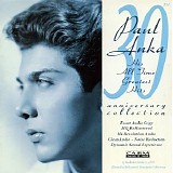 Paul Anka - His All Time Greatest Hits (30th Anniversary Collection)