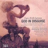 JÃ¶nkÃ¶pings Sinfonietta, JÃ¶nkÃ¶ping Chamber Choir, Jeanette KÃ¶hn, Thomas Land - God In Disguise (First recording in English)