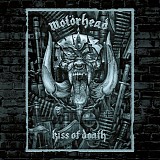 MotÃ¶rhead - Kiss of Death