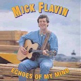 Mick Flavin - Echoes of my Mind