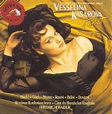 Vesselina Kasarova - A Portrait - Favorite Mezzo Soprano Arias