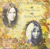 Thea Gilmore - Don't Stop Singing..   Music Thea Gilmore  Words Sandy Denny