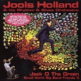Jools Holland - Jack O The Green