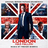 Trevor Morris - London Has Fallen