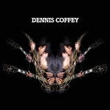 Dennis Coffey - Dennis Coffey