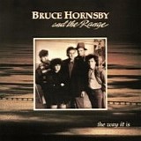 Bruce Hornsby and The Range - The Way It Is