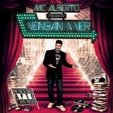 MC Alberto - Vengan a ver