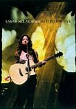 Sarah McLachlan - Afterglow Live