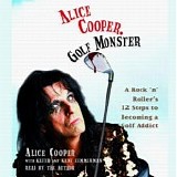 Alice Cooper - Golf Monster