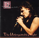 U2 - 1985.02.05 - The Unforgettable Night, Teatro Tenda, Bologna, Italy