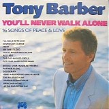 Tony Barber (TV) - You'll Never Walk Alone