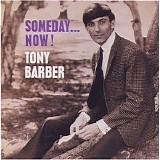 Tony Barber - Someday... Now!