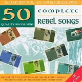 The Fighting Men From Crossmaglen - 50 Complete Rebel Songs