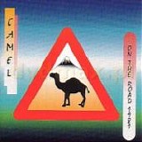 CAMEL - 1997: On The Road 1981