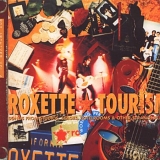 Roxette - Tourism