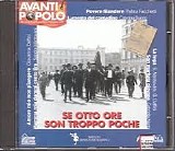 AVANTI POPOLO - Se otto ore son troppo poche