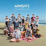 Wombats, The - This Modern Glitch (HM