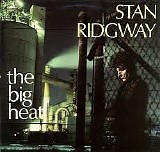 Ridgway Stan - The Big Heat