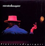 De Gregori Francesco - Niente Da Capire