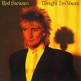 Stewart Rod - Tonight I'm Yours