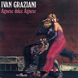 Graziani Ivan - Agnese dolce Agnese