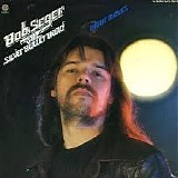 Seger  Bob And The Silver Bullet Band - Night Moves