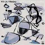 Yo La Tengo - Stuff Like That There