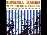 Marini Giovanna - Vi Parlo Dell'America