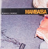 Mambassa - Mi manca chiunque