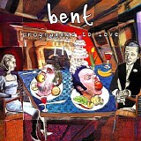 Bent - Programmed to Love