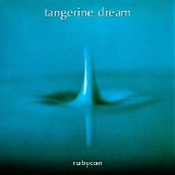 Tangerine Dream - Rubycon