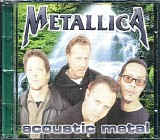 Metallica - Acoustic Metal