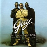 Guy - (2002) The Very Best Of Guy