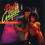 RenÃ© & Angela - Street Called Desire...And More