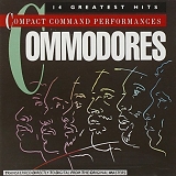 Commodores - Compact Command Performances: 14 Greatest Hits
