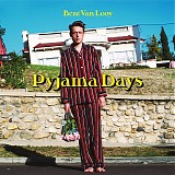 Bent Van Looy - Pyjama Days (LP/CD)