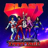 Tigertailz - Blast