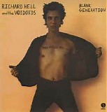 Richard Hell & The Voidoids - Blank Generation