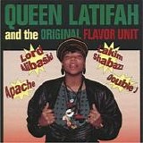 Queen Latifah - Queen Latifah and the Original Flavor Unit