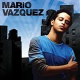 Mario Vazquez - Mario Vazquez