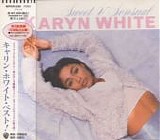 Karyn White - Sweet & Sensual  [Japan]