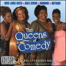 The Queens Of Comedy (Miss Laura Hayes, Adele Givens, Sommore, Mo'Nique) - The Queens of Comedy