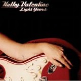 Kathy Valentine - Light Years