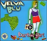 Velva Blu - Barbie Girl  (CD Maxi-Single)