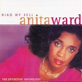 Anita Ward - Ring My Bell: The Definitive Anthology
