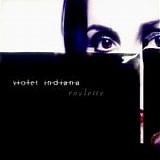 Violet Indiana - Roulette
