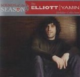 Elliott Yamin - Sounds Of The Season:  The Elliott Yamin Collection