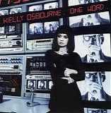 Kelly Osbourne - One Word.  (Promo CD Single SANDJ-85711-2)