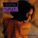 Lisa Vale - And I Love You